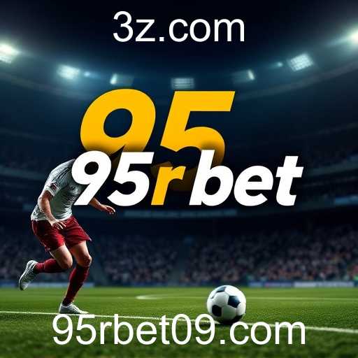 Apostas Esportivas e a Experiência Inovadora no 95r bet